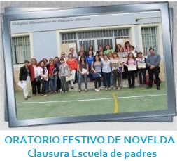 GALERÍA - ORATORIO FESTIVO DE NOVELDA - Clausura Escuela de padres